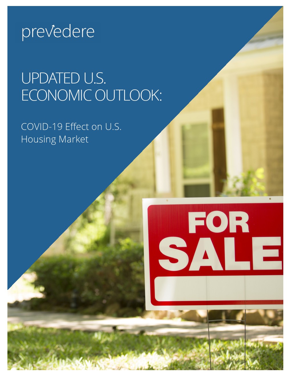 Prevedere：COVID-19对美国住房市场的影响