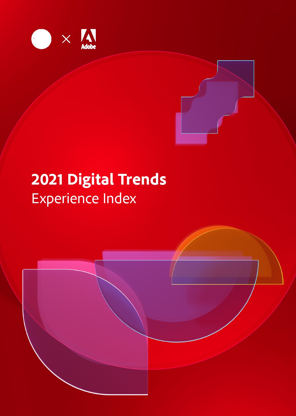 Adobe：2021年网络趋势报告