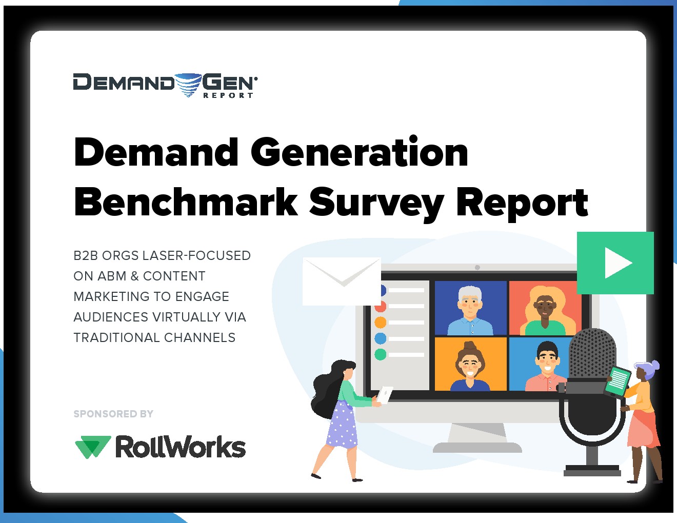 Demand Gen Report：2021年需求生成基准报告