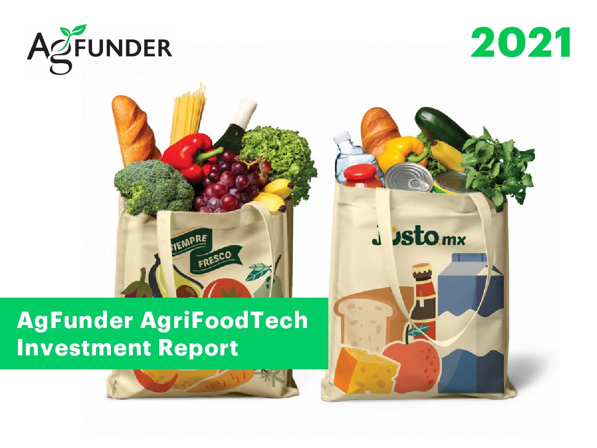 AgFunder：2021年农业食品科技报告