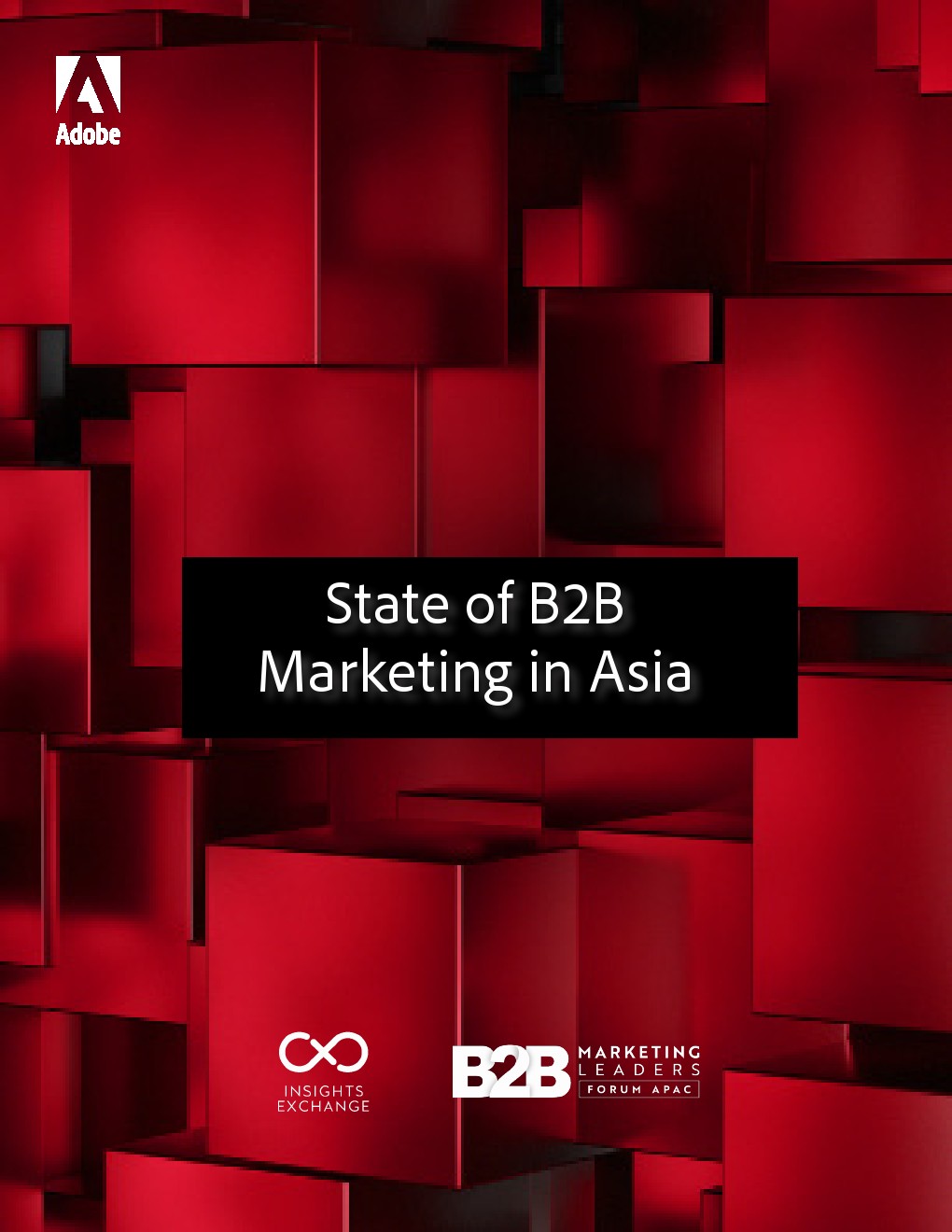Adobe：2021年亚洲B2B营销状况报告