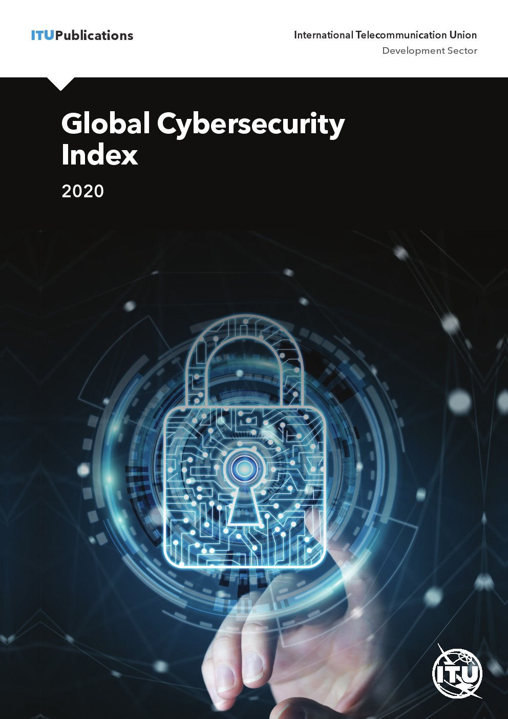 国际电信联盟：2020年全球网络安全指数（GCI）报告