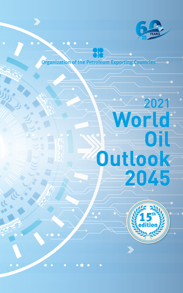 欧佩克：世界石油展望报告2045