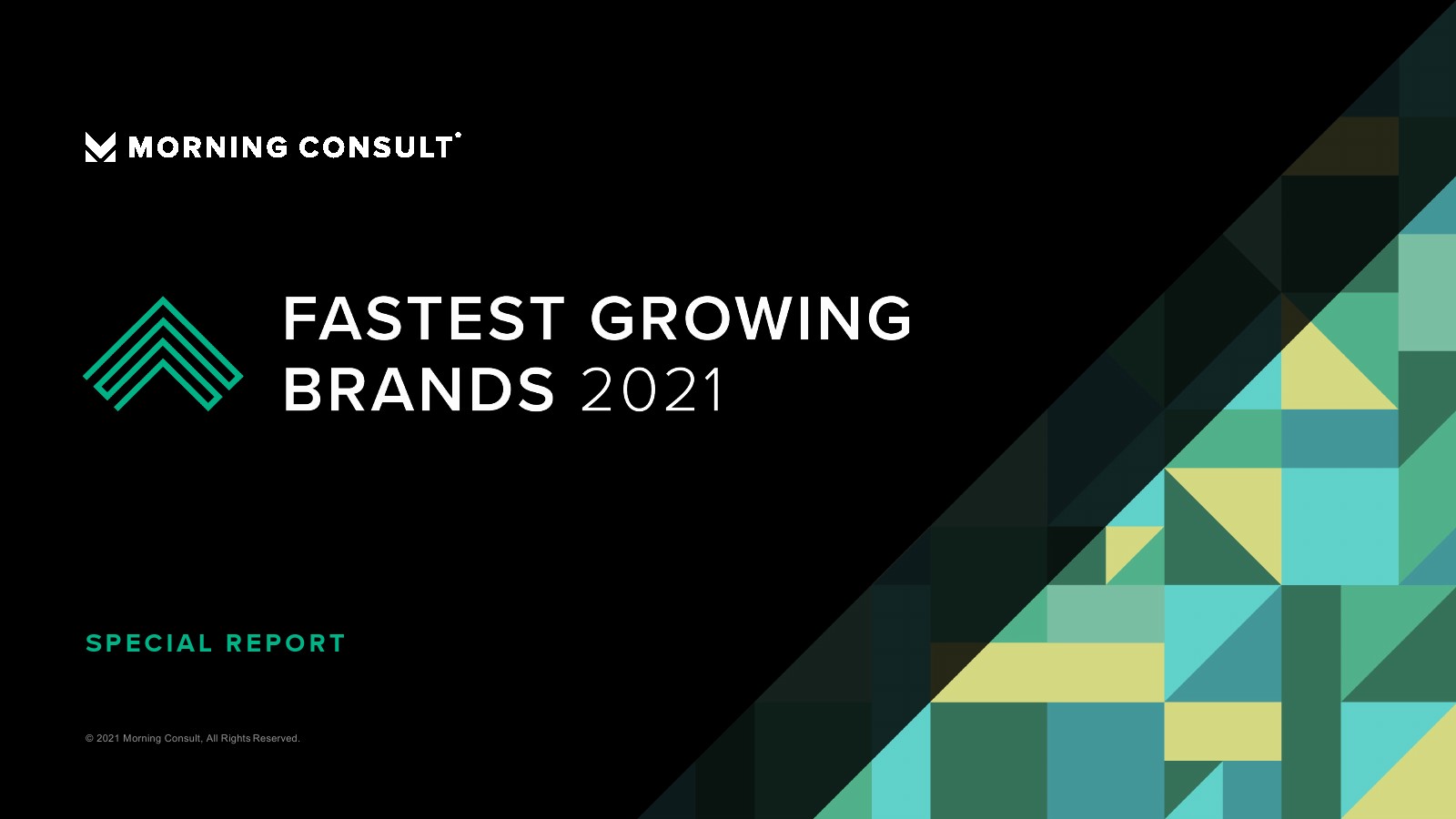 Morning Consult：2021年增长最快的品牌报告