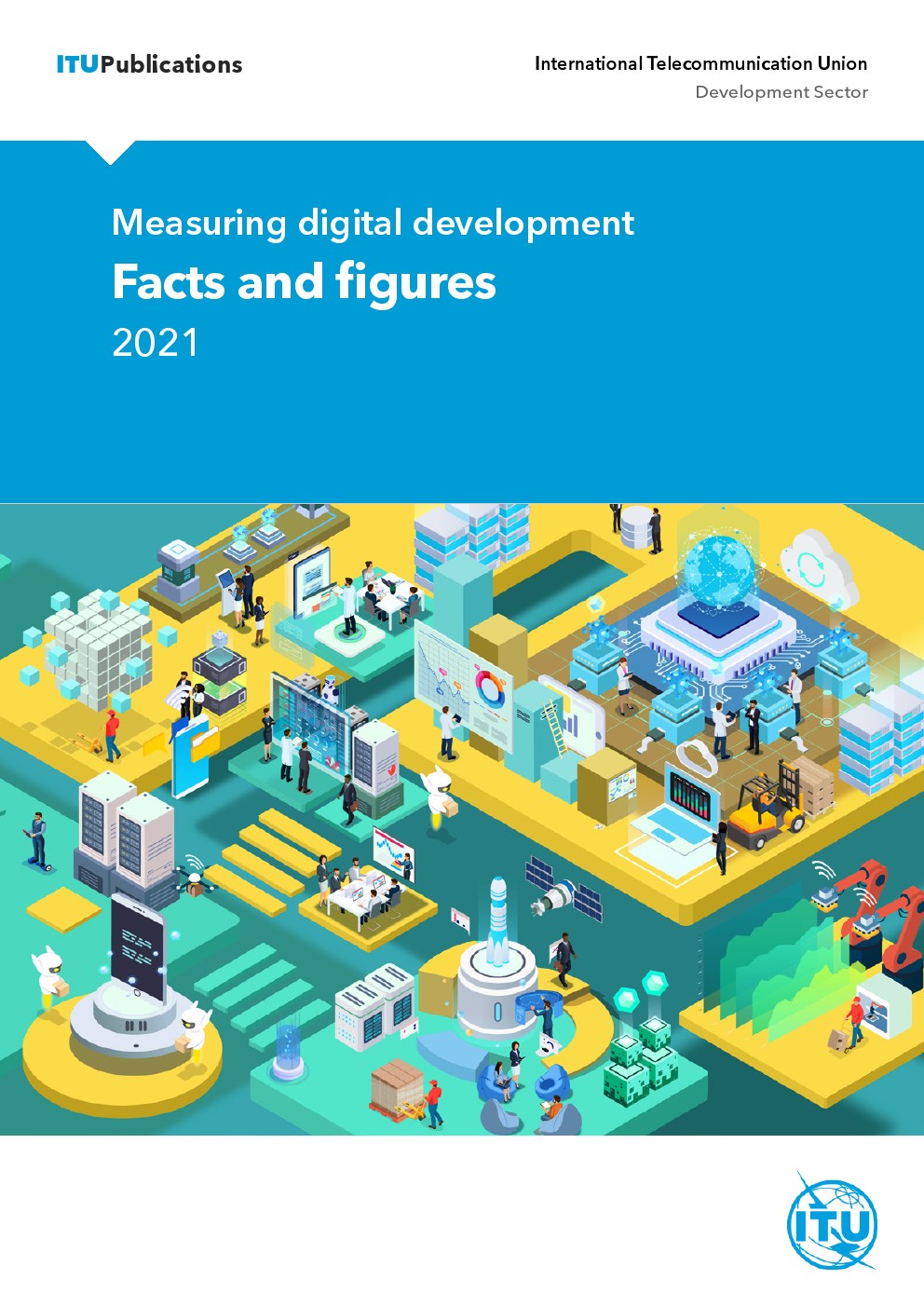 国际电联：2021年数字化发展报告