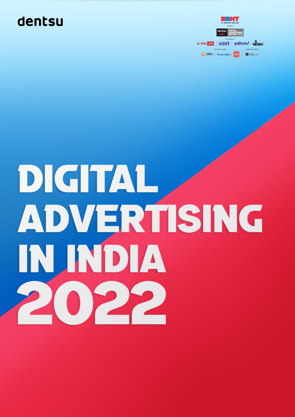 Dentsu：2022年印度网络广告报告