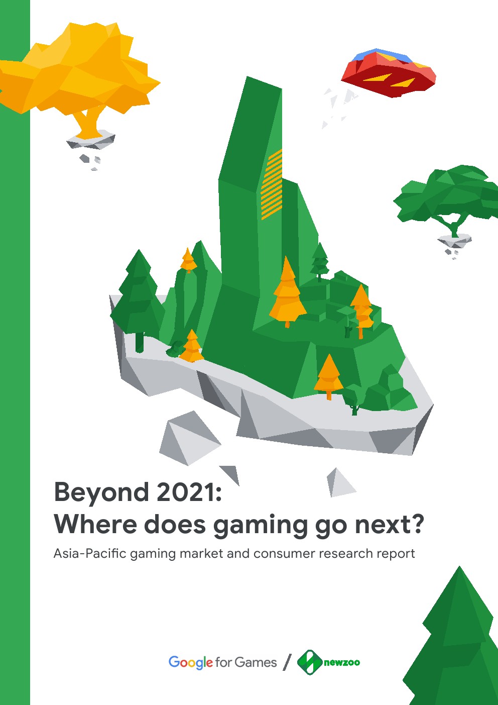 超越2021：亚太地区游戏报告