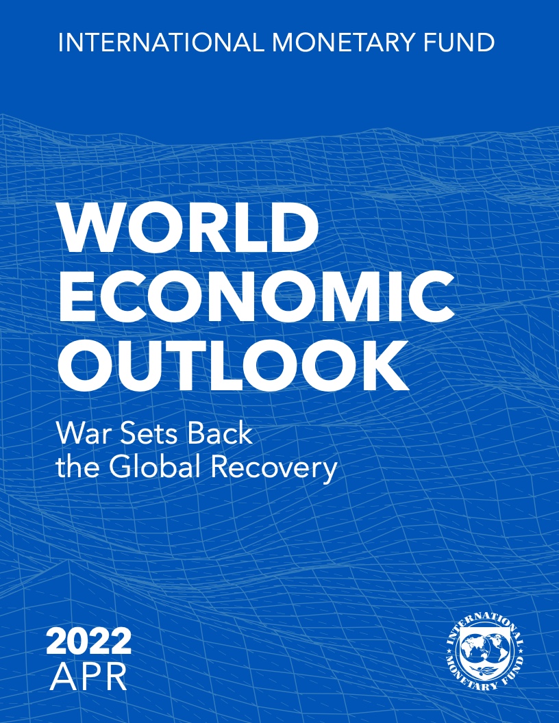 IMF：2022年4月世界经济展望报告