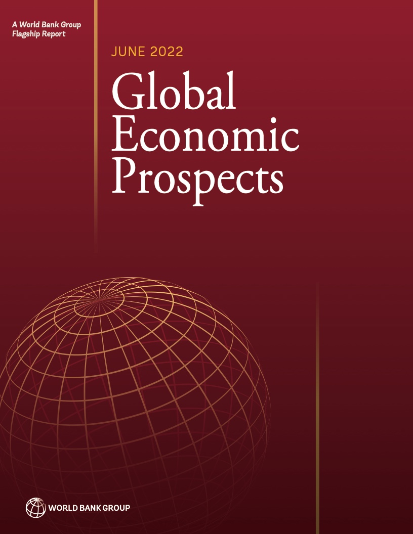 世界银行：2022年6月全球经济展望报告