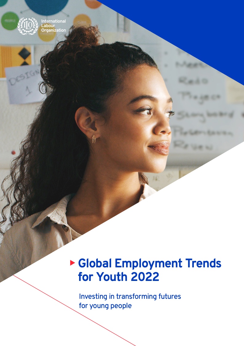 国际劳工组织：2022年全球青年就业趋势报告