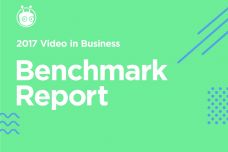 0221183857117-2-19Video-in-Business-Benchmark-Report-2017_1.jpeg