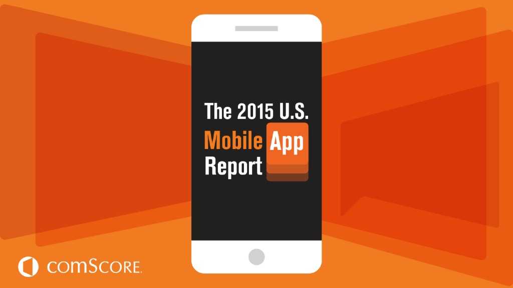 2015_US_Mobile_App_Report_000001
